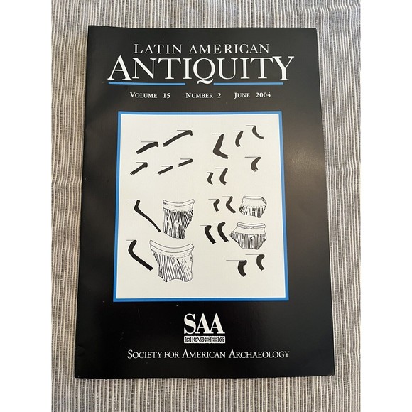 LATIN AMERICAN ANTIQUITY Journal - 4 Issues from 2003-2005 - SAA Archeology - Picture 5 of 10